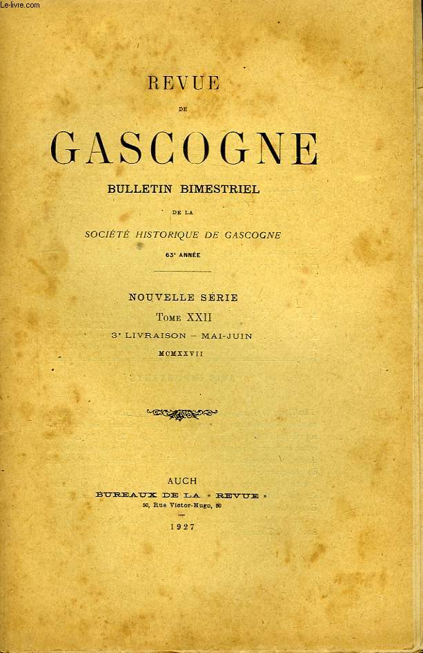 Revue de Gascogne. TOME XXII, 3me livraison