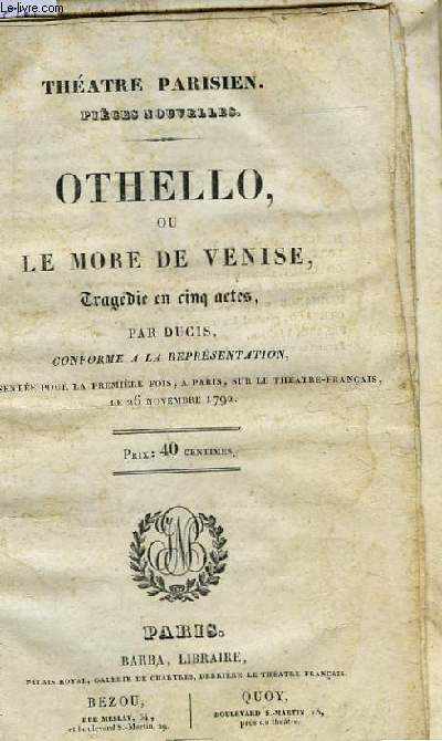 Othello, ou le More de Venise.