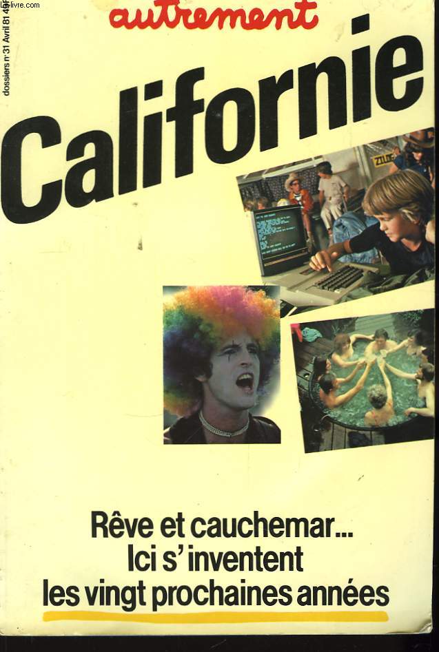 Autrement N31 : Californie