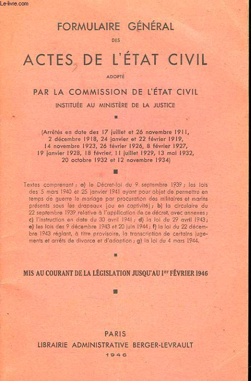 Formulaire gnral des Actes de l'tat civil, adopt par la Commission de l'Etat Civil.