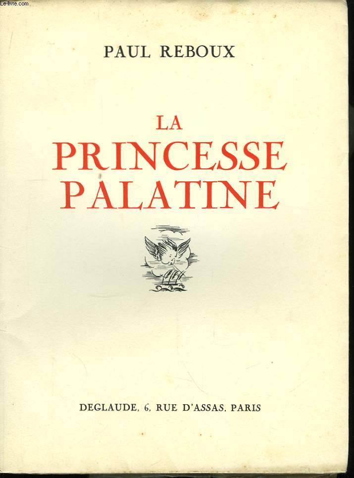 La Princesse Palatine.