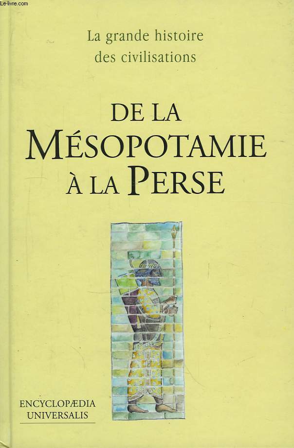 De la Msopotamie  la Perse