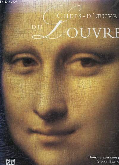 Chefs-d'Oeuvre du Louvre.