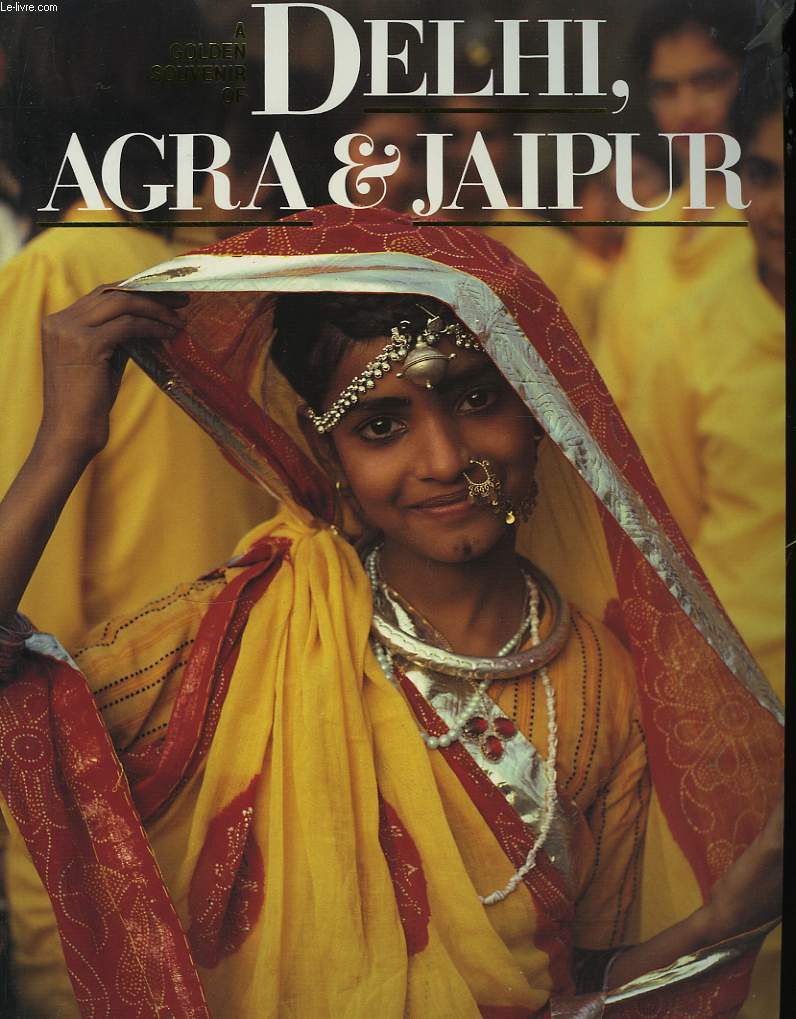 Delhi, Agra & Jaipur.