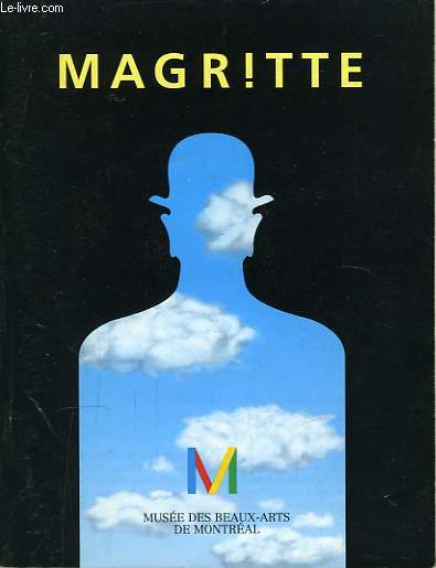 Magritte. 20 juin - 27 octobre 1996