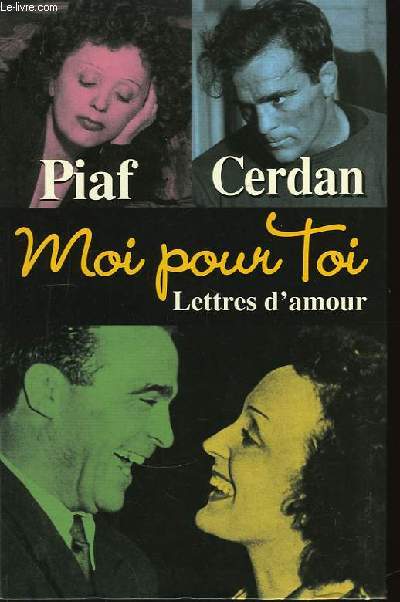 Moi pour Toi. Lettres d'Amour