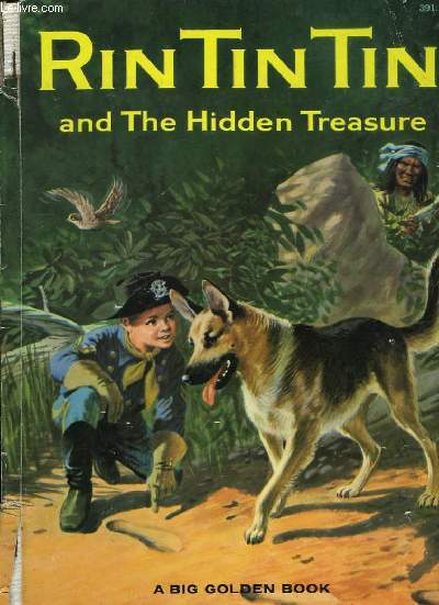 Rin Tin Tin and the Hidden Treasure.