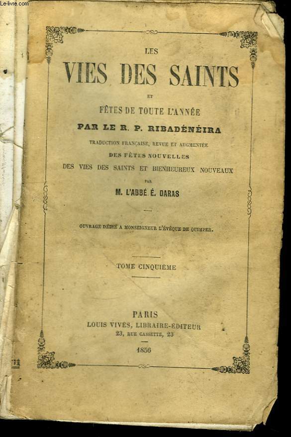 Les Vies des Saints et ftes de toute l'anne. TOME 5