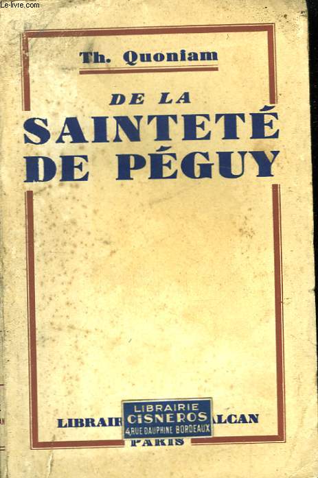 De la Sainteté de Péguy.