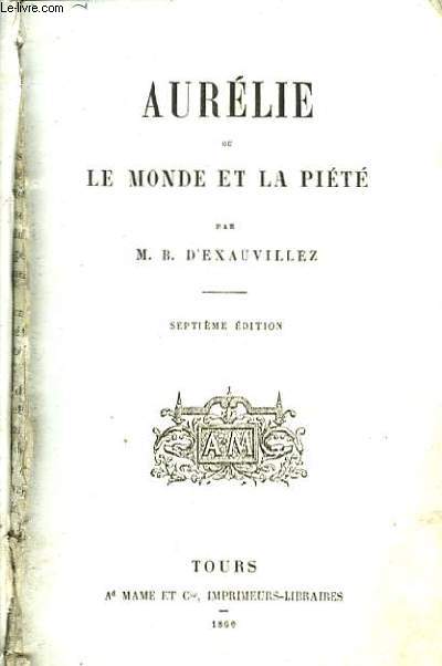 Aurlie, ou le Monde et la Pit