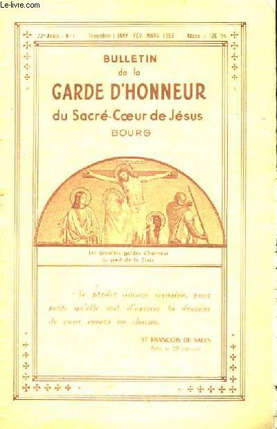 Bulletin de la Garde d'Honneur du Sacr-Coeur de Jsus. N1, 72me anne.