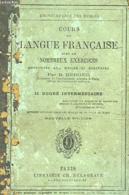 Cours de Langue Française. TOME II : Degré Intermédiaire.