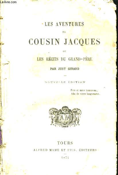 Les aventures du Cousin Jacques, ou Les Récits du Grand-Père.
