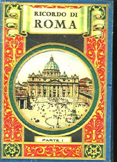 Ricordo di Roma. Parte I