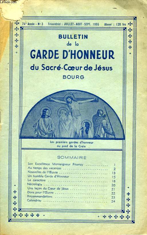 Bulletin de la Garde d'Honneur du Sacr-Coeur de Jsus. N3, 74me anne.