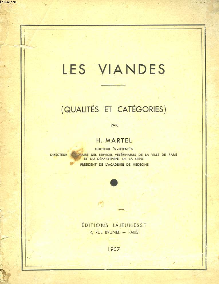 Les Viandes (Qualits et Catgories).