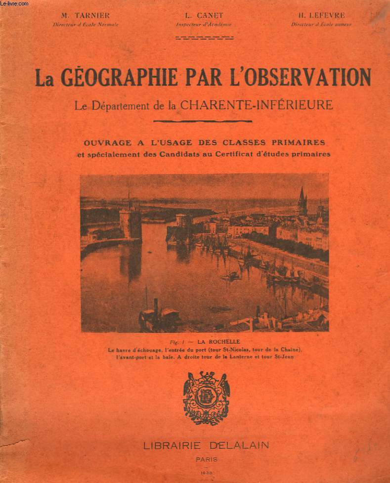 La Gographie par l'observation. Le Dpartement de la Charente-Infrieure