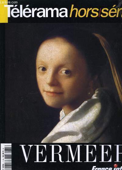 Tlrama Hors-Srie. Vermeer.