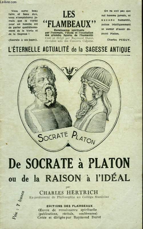 De Socrate  Platon ou de la Raison  l'Idal.