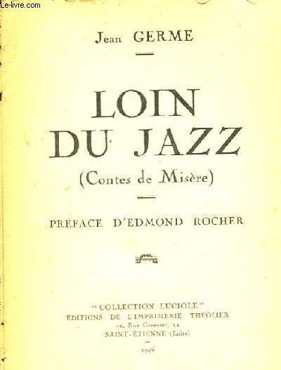 Loin du Jazz (Contes de Misre)