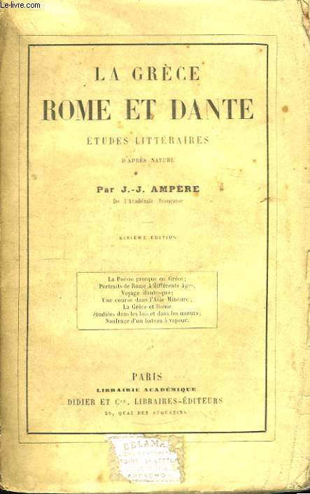 La Grce, Rome et Dante.