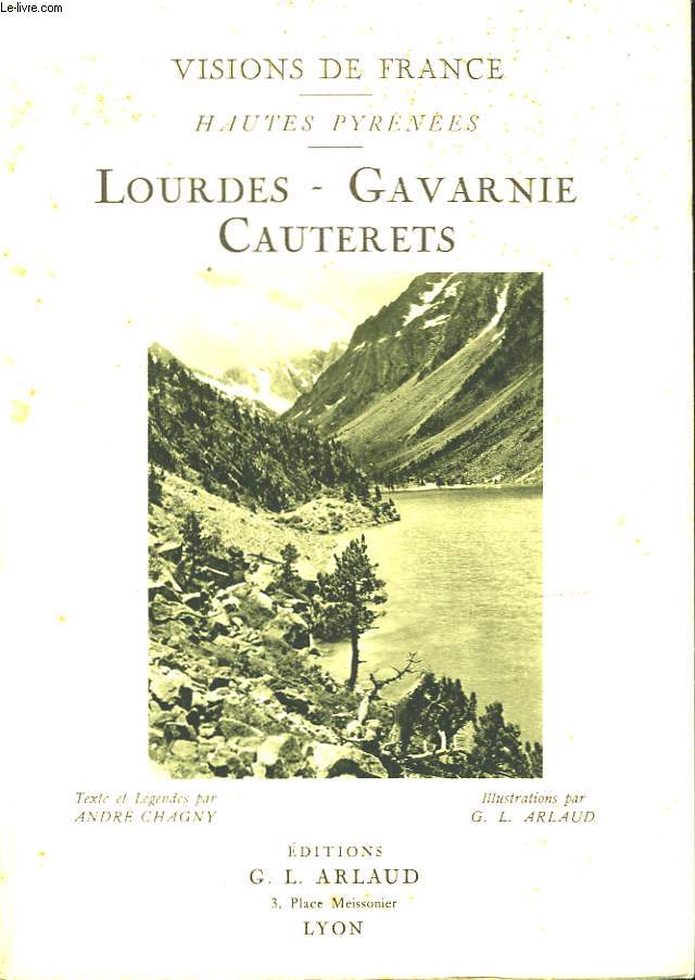 Lourdes, Gavarnie et Cauterets.
