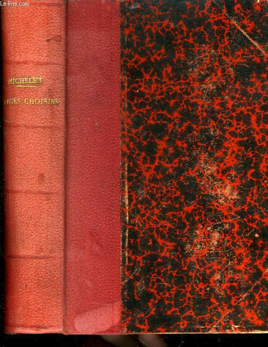 Pages choisies des Grands Ecrivains. Michelet.