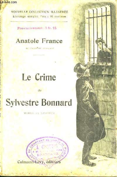 Le Crime de Sylvestre Bonnard.