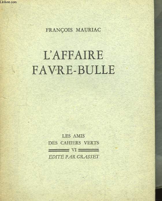 L'Affaire Favre-Bulle