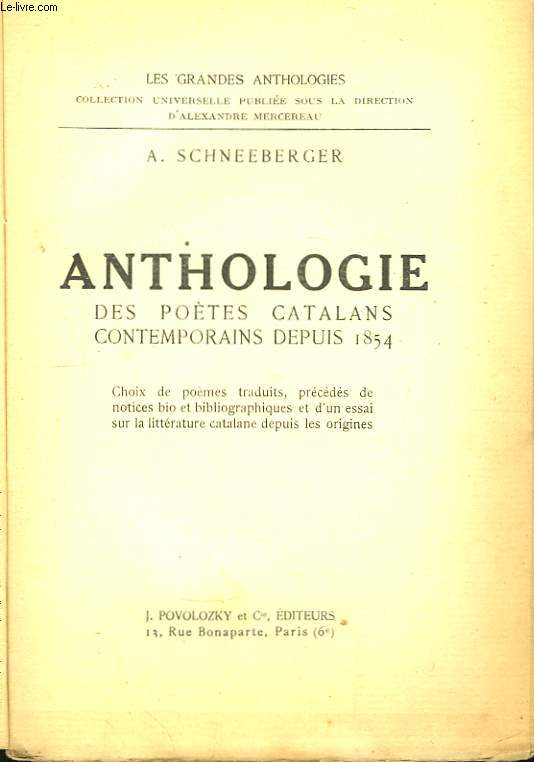 Anthologie des Potes Catalans contemporains depuis 1854.