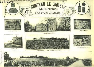 Les Vins de la Gironde Illustrs. Chteau Le Gauze