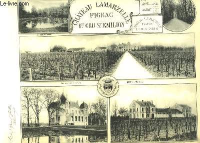 Les Vins de la Gironde Illustrs. Chteau Lamarzelle.