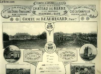 Les Vins de la Gironde Illustrs. Les Trois-Pavillons - Chteau de Barbe - Cr La Chapelle.
