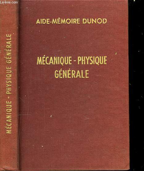 Mcanique-Physique Gnrale.