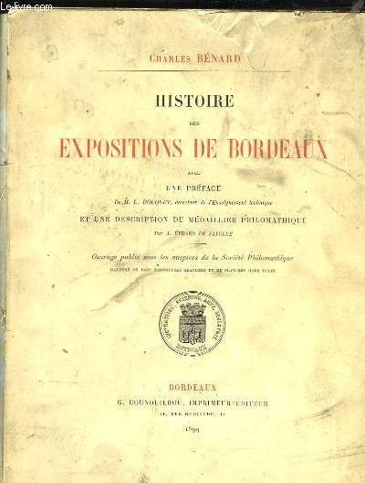Histoire des Expositions de Bordeaux.