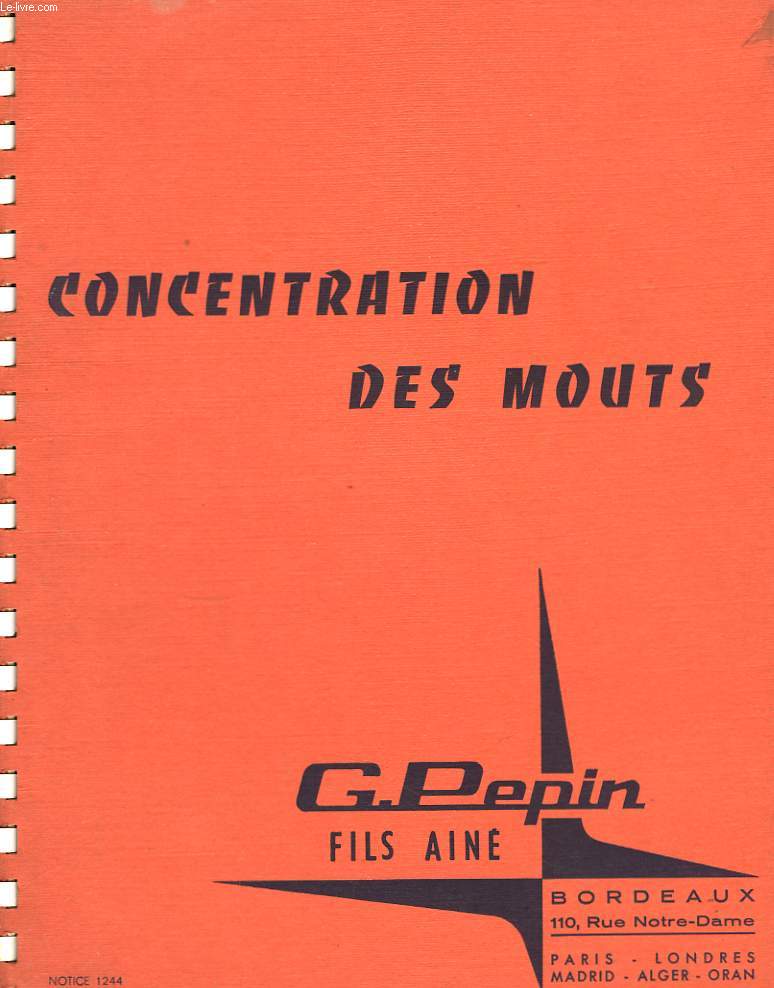 Concentration des Mouts. Notice 1244