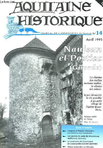 Aquitaine Historique N14 : Naujean et Postiac (Gironde)