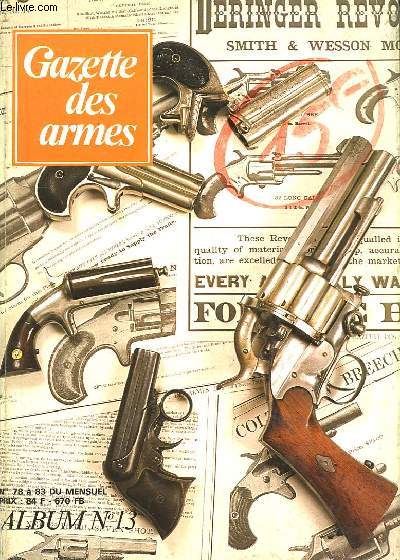 Gazette des Armes. Album 13. Du n78 au n83