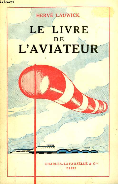 Le Livre de l'Aviateur.