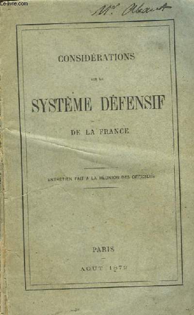 Considrations sur le Systme Dfensif de la France.