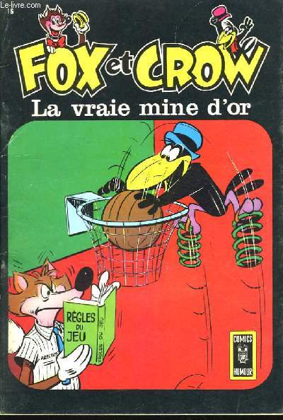 Foxy Magazine n16 : Fox et Crow, La vraie mine d'or.