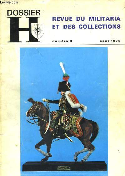 Dossier H. - Revue du miltaria et des collections. N3