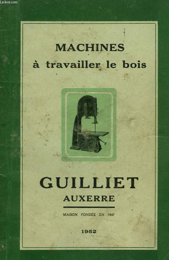 Catalogue de Machines  travailler le bois.