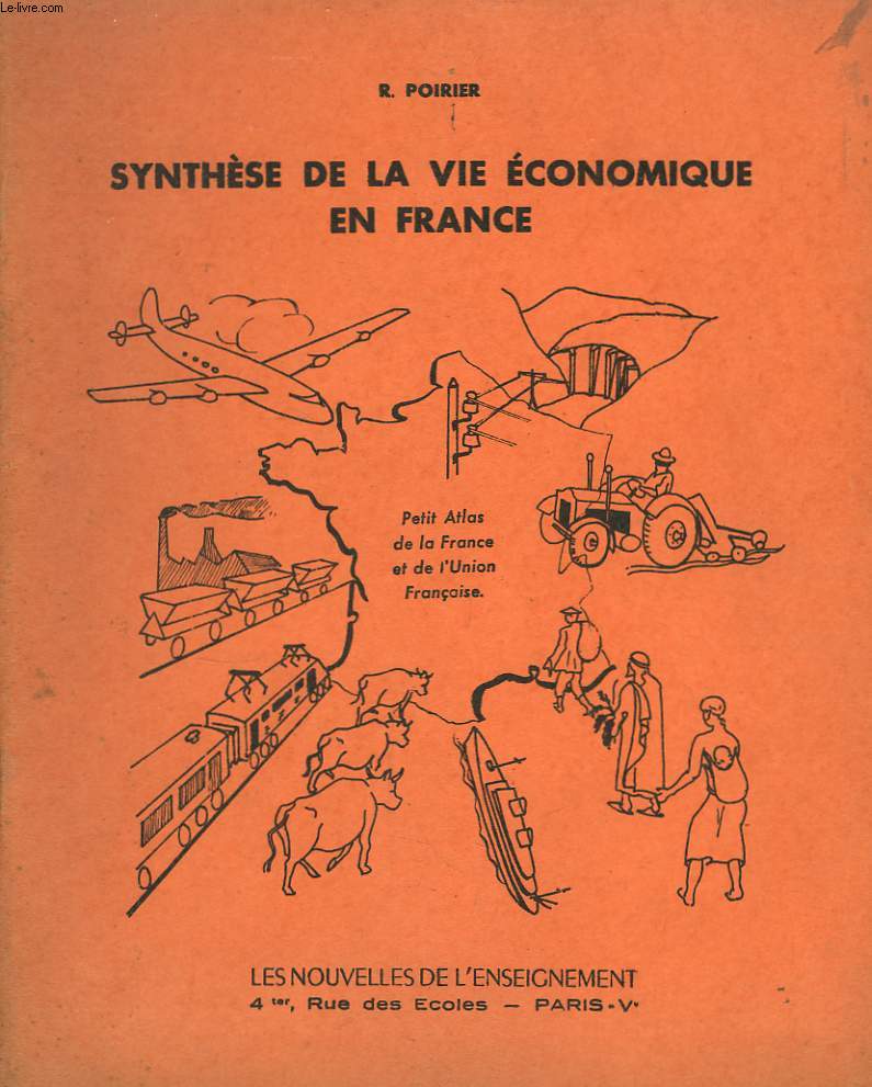 Synthse de la vie conomique en France.