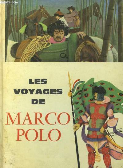 Les voyages de Marco Polo