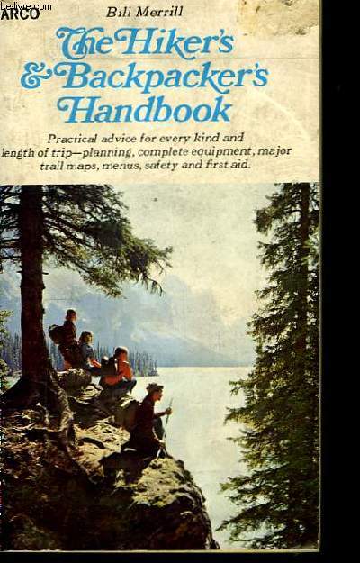 The Hiker's & Backpacker's Handbook.
