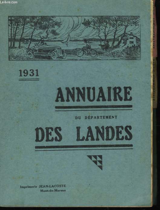 Annuaire du Dpartement des Landes 1931