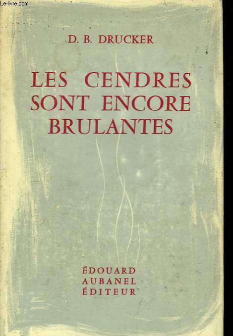 Les cendres sont encores brulantes