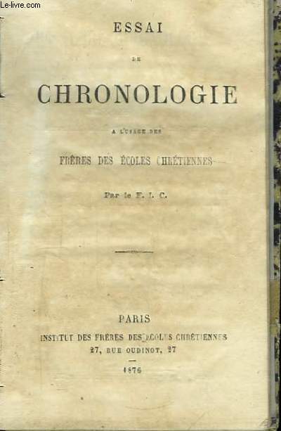 Essai de chronologie,  l'usage des Frres des Ecoles Chrtiennes.