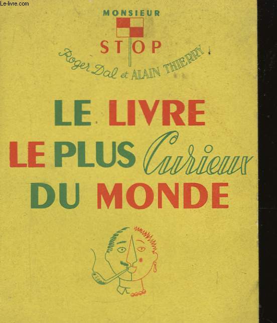 Le livre le plus curieux du monde